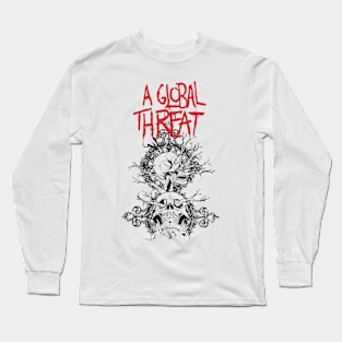 A global threat Where the Sun Never Sets Long Sleeve T-Shirt